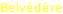 Belvédère