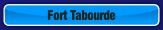 Fort Tabourde.