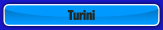 Turini.